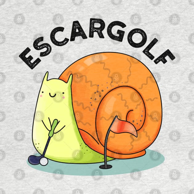 Escar-golf Cute Escargot Snail Pun by punnybone